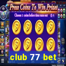 club 77 bet